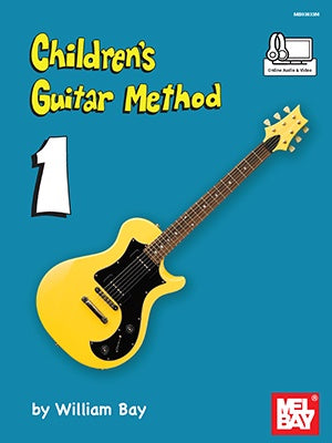 Mel Bay Children's Guitar Method Book 1