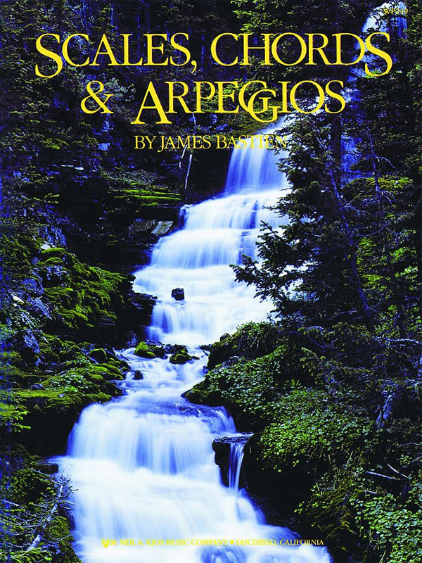 Scales, Chords, & Arpeggios by James Bastien